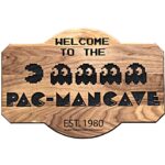 Welcome to the Pac-Man Cave Maple Plaque